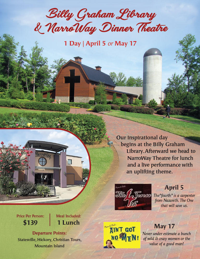 Billy Graham Library & NarroWay Dinner Theatre