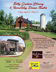 Billy Graham Library & NarroWay Dinner Theatre